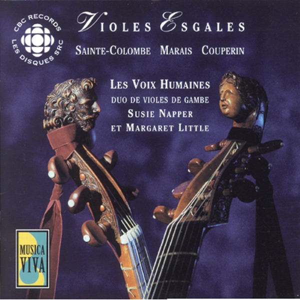 Marais - Sainte-Colombe - Couperin: Pieces for 2 Viols