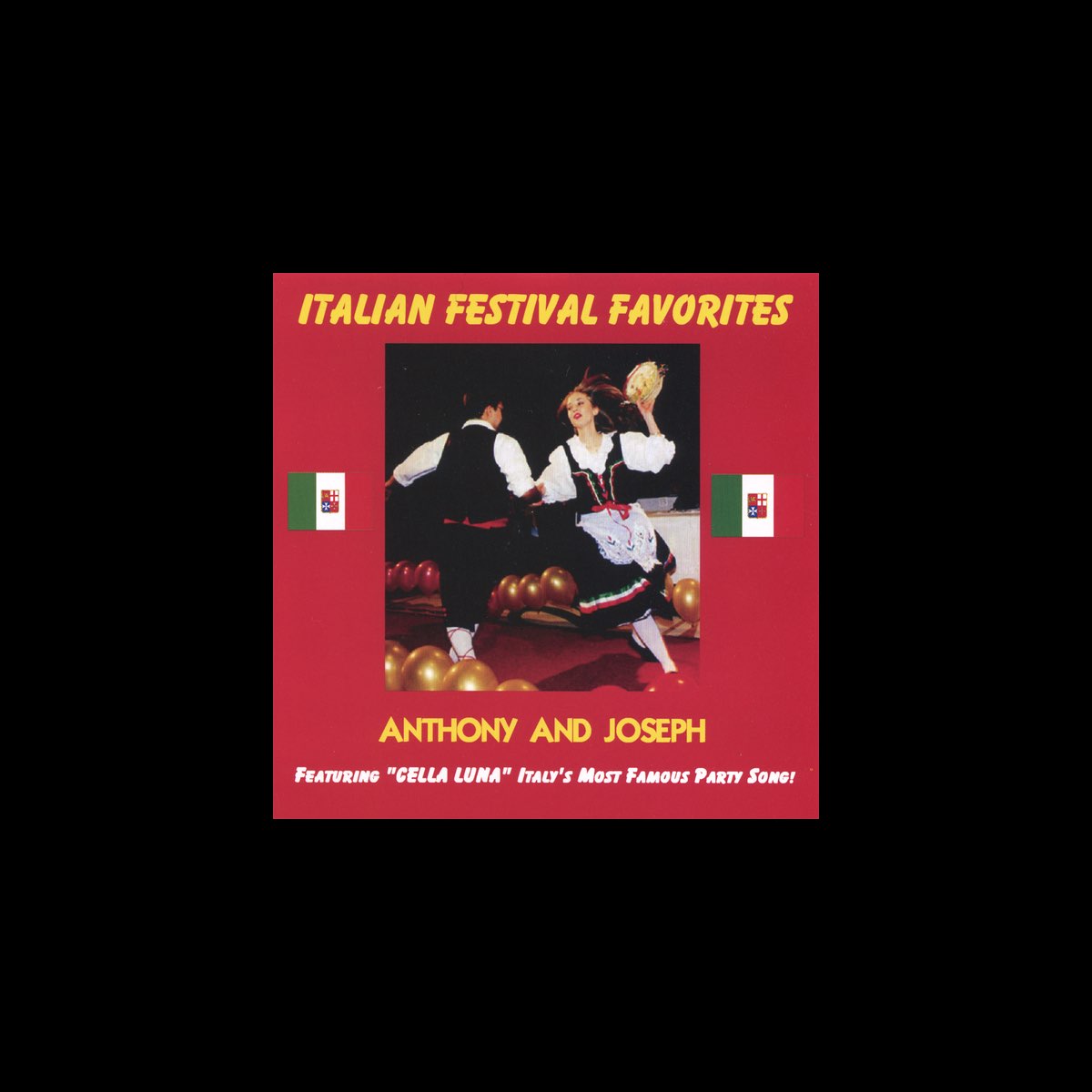 ‎Italian Festival Favorites - Anthony and Joseph의 앨범 - Apple Music