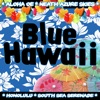 Blue Hawaii