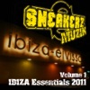 Sneakerz Muzik Ibiza Essentials 2011 (Volume 1)