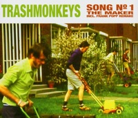 Trashmonkeys - The Maker (Frank Popp Remake)
