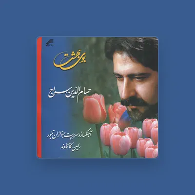 Listen to Hesameddin Seraj, watch music videos, read bio, see tour dates & more!