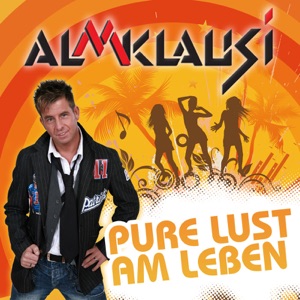 Die pure Lust am Leben (Sommer Version) - Single