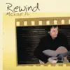 Michael Fix - Rewind the Years