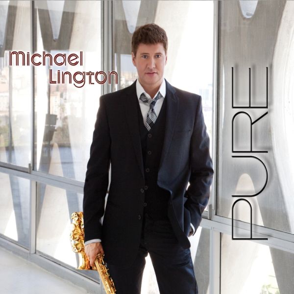 Обложка альбома «Pure» — Michael Lington