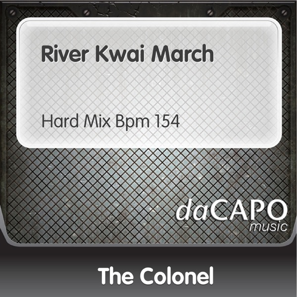 River Kwai March