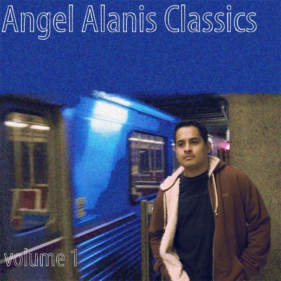 Angel Alanis Classics, Vol. 1 - EP