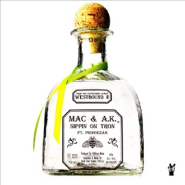Sippin On Tron (feat. ProHoeZak) A.K. & Mac