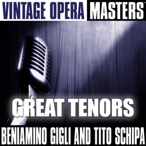 Vintage Opera Masters - Great Tenors