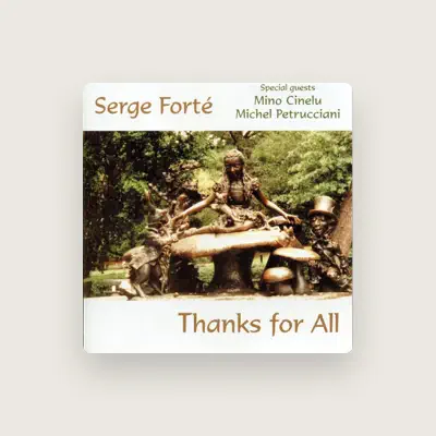 Listen to Serge Forté, watch music videos, read bio, see tour dates & more!
