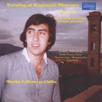 Evening of Romantic Pleasure- Part 2 - Mischa Lefkowitz