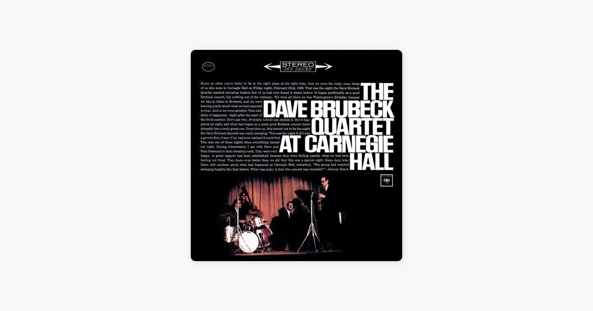 The Dave Brubeck Quartet: At Carnegie Hall - デイヴ・ブルー