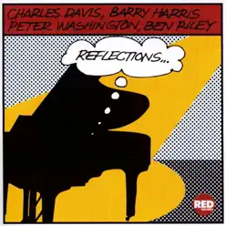 Reflections - Barry Harris Reflections - Barry Harris