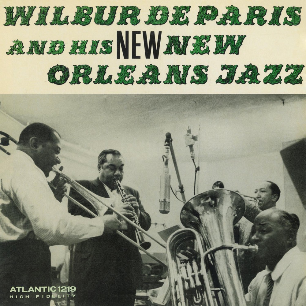 Обложка альбома «New New Orleans Jazz» — Wilbur de Paris