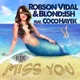 Miss You feat Coco Hayek