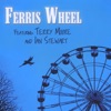 Ferris Wheel (feat. Terry Moore & Ian Stewart)