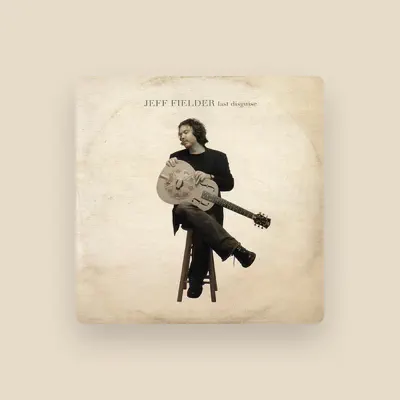 Listen to Jeff Fielder, watch music videos, read bio, see tour dates & more!