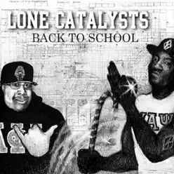 Back to School - Lone Catalysts Back to School - Lone Catalysts