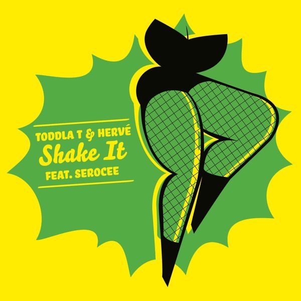 Обложка альбома «Shake It (feat. Serocee)» — Toddla T & Herve