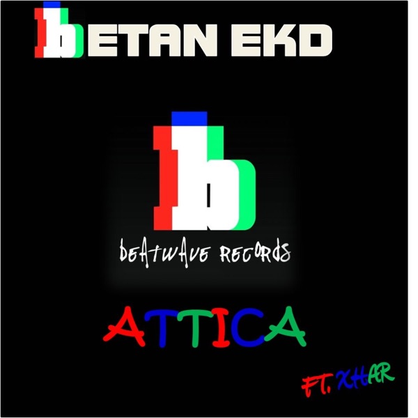 Attica (feat. XHAR) - EP