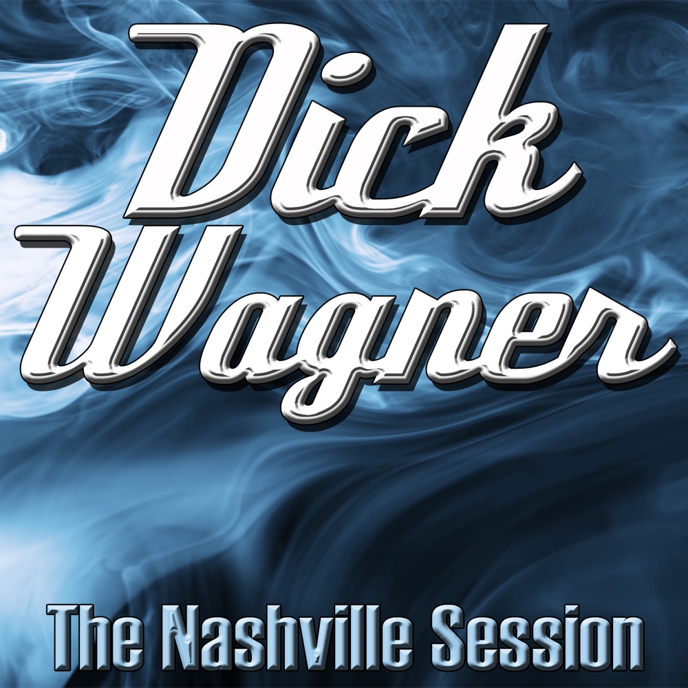 Обложка альбома «The Nashville Session» — Dick Wagner