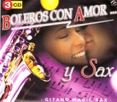 Boleros Con Amor... y Sax Gitano - Gitano Magic Sax artwork