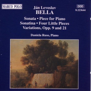 Bella: Sonata & Sonatina & 4 Little Pieces