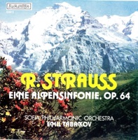 An Alpine Symphony, Op. 64 - Sofia Philharmonic Orchestra & Emil Tabakov