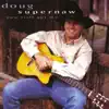 Doug Supernaw - She Never Looks Back