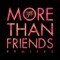More Than Friends - Fukkk Offf lyrics