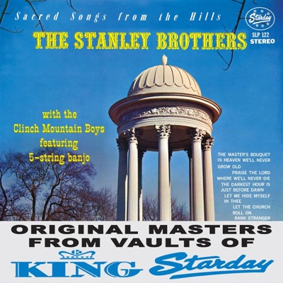 Praise the Lord (I Saw the Light) - The Stanley Brothers | Shazam