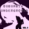 Suburbia Underground, Vol. 4