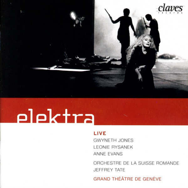 R. Strauss: Elektra Op. 58 (Live Recording, Geneva 1969)