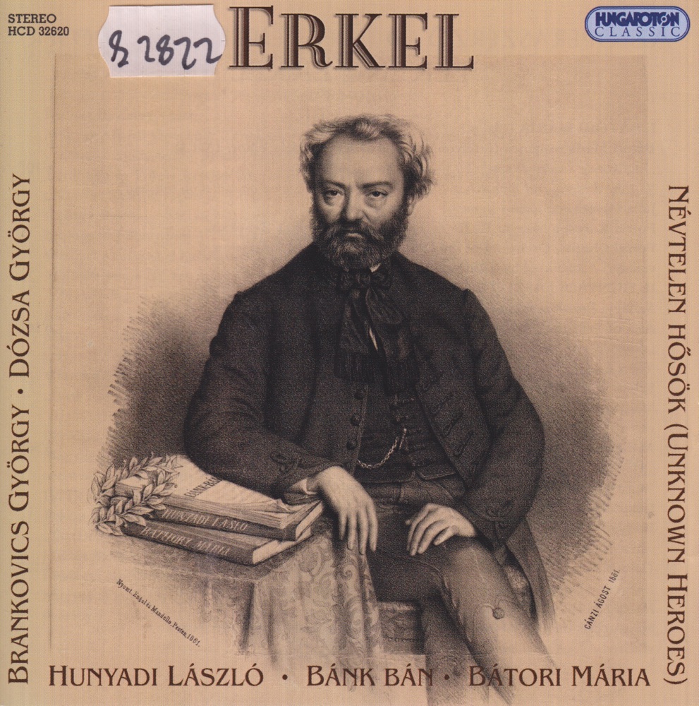 Обложка альбома «The Opera Composer - Ferenc Erkel» — Budapest Philharmonic Orchestra, Budapest Symphony Orchestra & Hungarian State Opera Orchestra