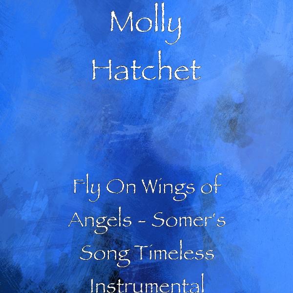 Fly on Wings of Angels - Somer's Song Timeless Instrumental - Single album cover