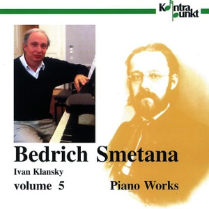 Smetana: Complete Piano Works, Vol.  5