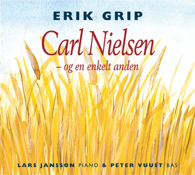 Обложка альбома «Carl Nielsen og en enkelt anden» — Erik Grip