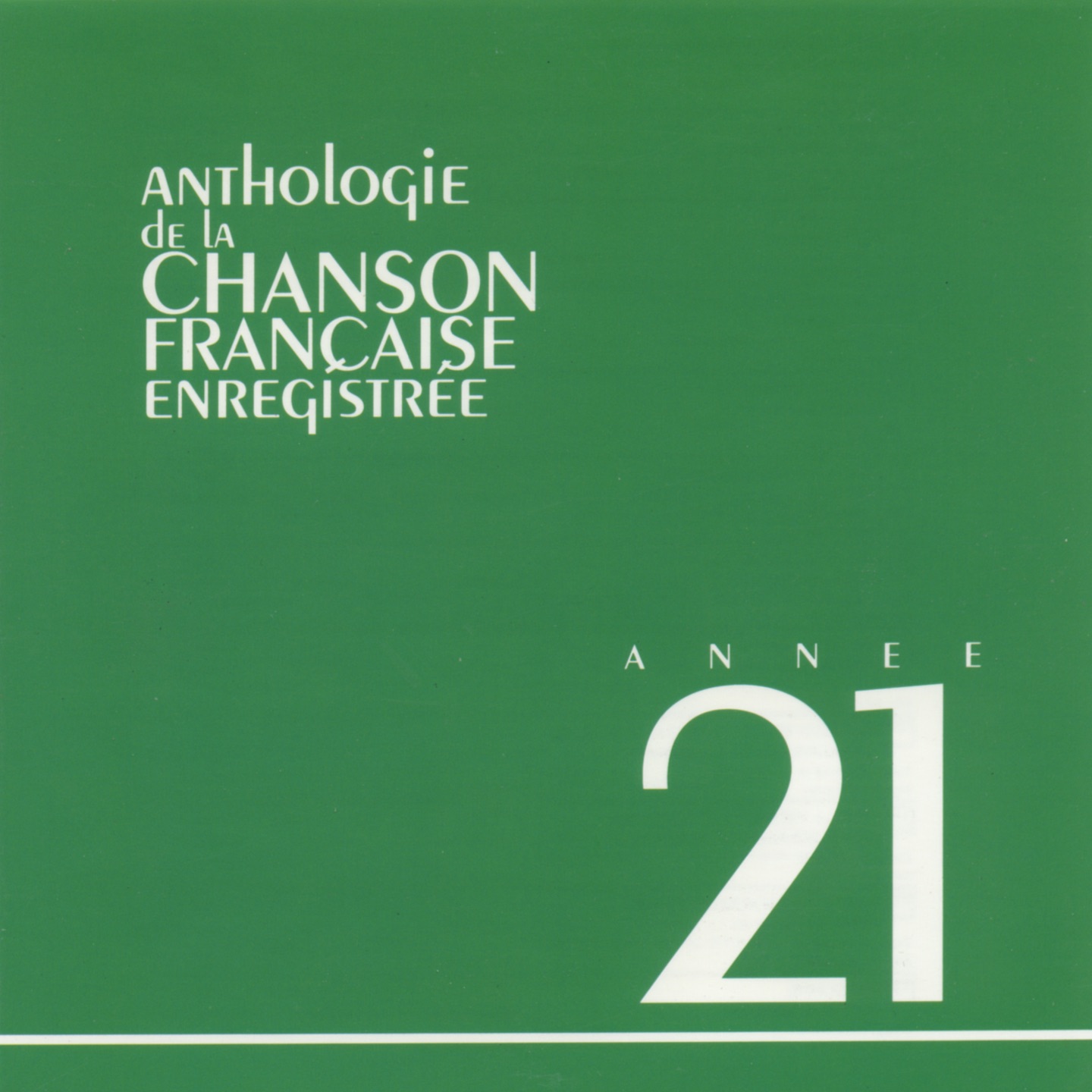 Anthologie de la chanson française : 1921