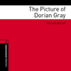 The Picture of Dorian Gray (Adaptation): Oxford Bookworms Library - Oscar Wilde & Jennifer Bassett (adaptation)