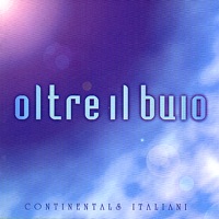 Continentals Italiani - La Luce Vedrà