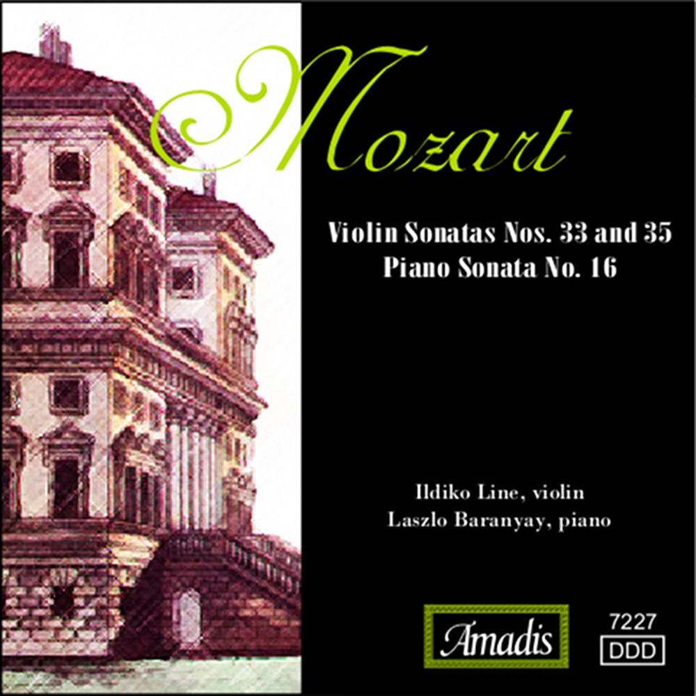 Обложка альбома «Mozart: Violin Sonatas Nos. 33 and 35; Piano Sonata No. 16» — Ildiko Line & Laszlo Baranyay