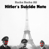 Hitler's Suicide Note - Rucka Rucka Ali
