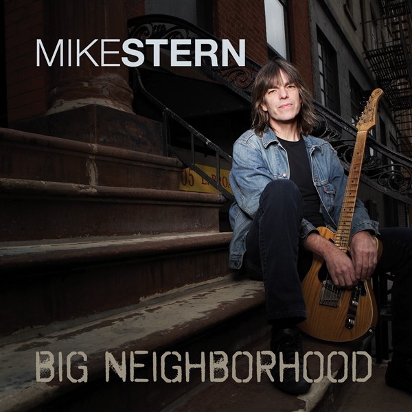 Обложка альбома «Big Neighborhood» — Mike Stern
