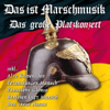 Das ist Marschmusik - Das große Platzkonzert - 群星