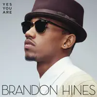 Yes You Are — Brandon Hines