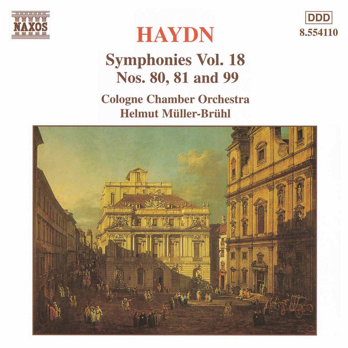 HAYDN: Symphonies, Vol. 18 (Nos. 80, 81, 99)