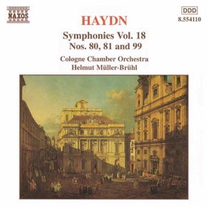 HAYDN: Symphonies, Vol. 18 (Nos. 80, 81, 99)