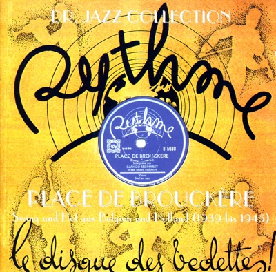Dr. Jazz Collection: Place de Brouckère (Recorded 1939-1945)