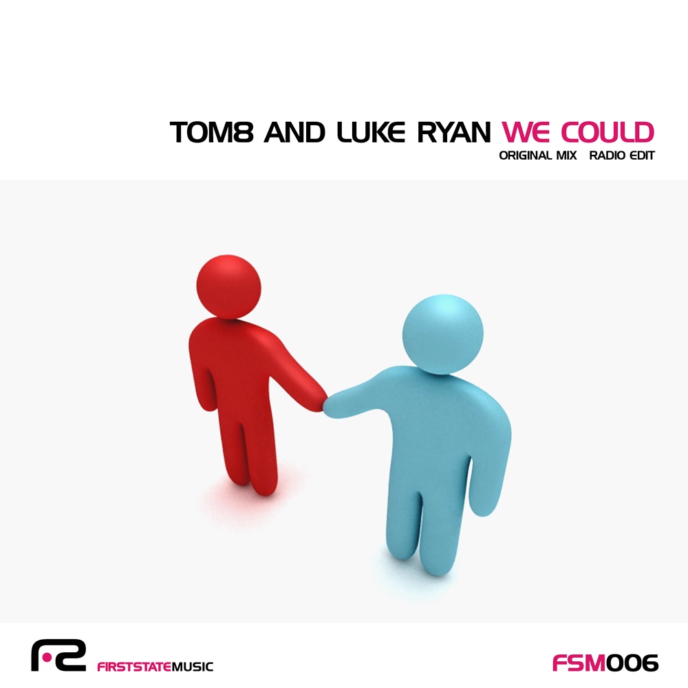 Обложка альбома «We Could - Single» — Tom8 & Luke Ryan