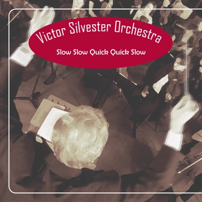 Victor Silvester and His Orchestra